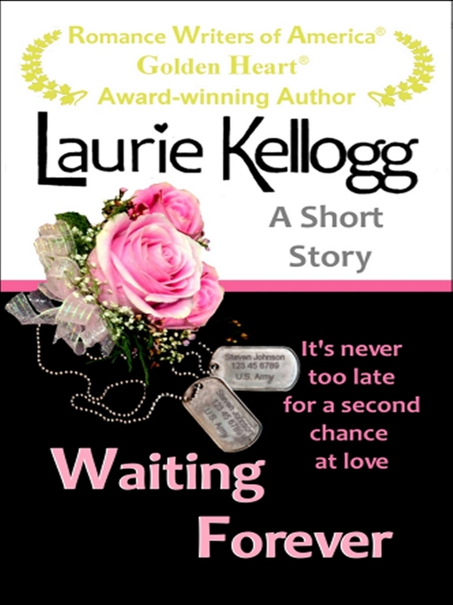 Title details for Waiting Forever by Laurie Kellogg - Available